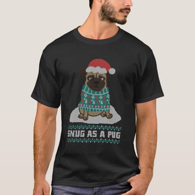 Snug som en pug jul Julafton Ugly Sweater Funny Do T Shirt (Framsida)