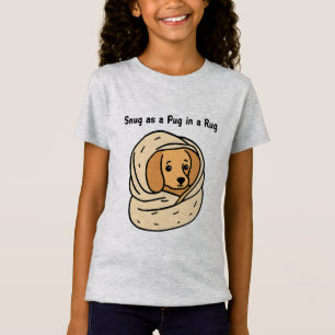Snug som Pug i Matta T Shirt