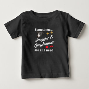 Snugglar _ Greyhound är allt jag behöver, Cute Hun T Shirt