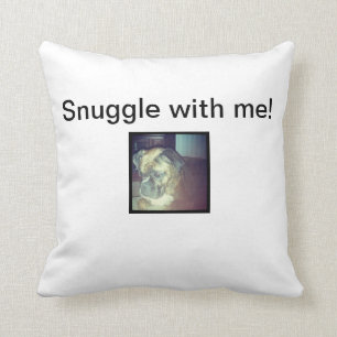 Snuggle med mig! kudde