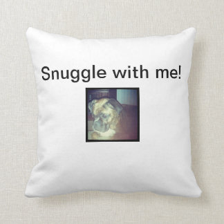 Snuggle med mig! kudde