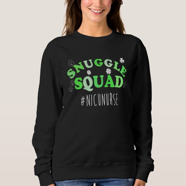 Snuggle Squad NICU Nurse For St Patricks Day Hospi T Shirt (Framsida)