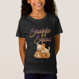 Snuggle Squad  T Shirt