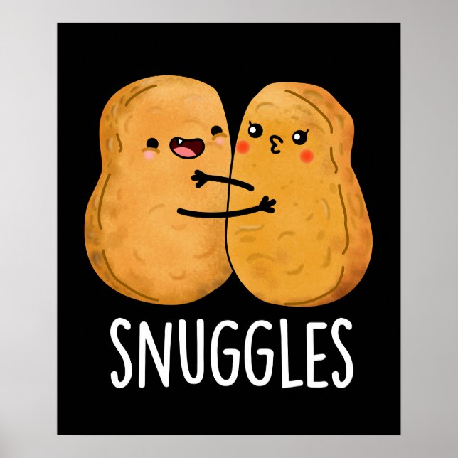 Snuggles Funny Nugget Couple Pun Mörk BG Poster (Framsidan)