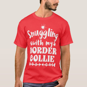 Snuggling med min Gräns Collie Sheepdog Perfekt M T Shirt