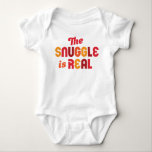 "Snugglingen är verklig", berömvärd Baby och barns T Shirt<br><div class="desc">Snörplingen är äkta! Utformad av Whiskey Ginger.</div>