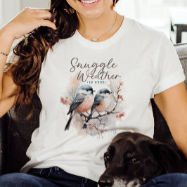 Snugväder är här, fåglar på Gren-julen T Shirt