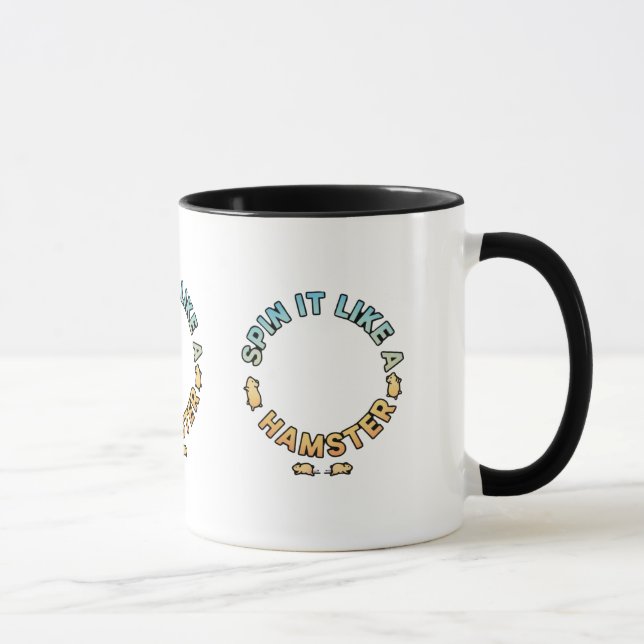Snurra Det Som En Hamster Rolig Design Mugg (Höger)