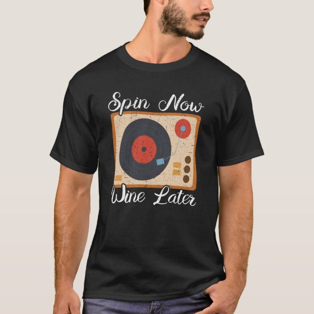 Snurra nu Vin senare inspelningskolumn för vinylin T Shirt (Framsida)