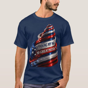 Snurrar min väg till storhet Fosterländsk spiral D T Shirt