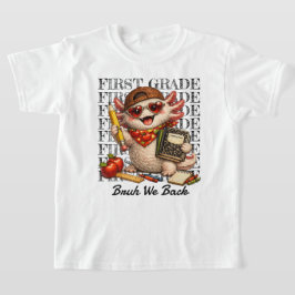 Snygg Axolotl Första Klass Bror Vi Är Tillbaka Sko T Shirt