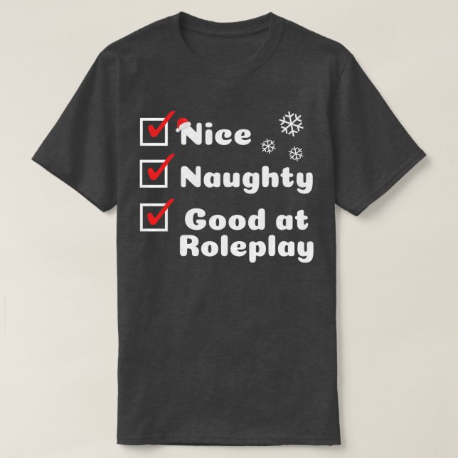 Snygg Bra i Roleplay T Shirt (Design framsida)