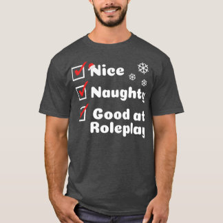 Snygg Bra i Roleplay T Shirt