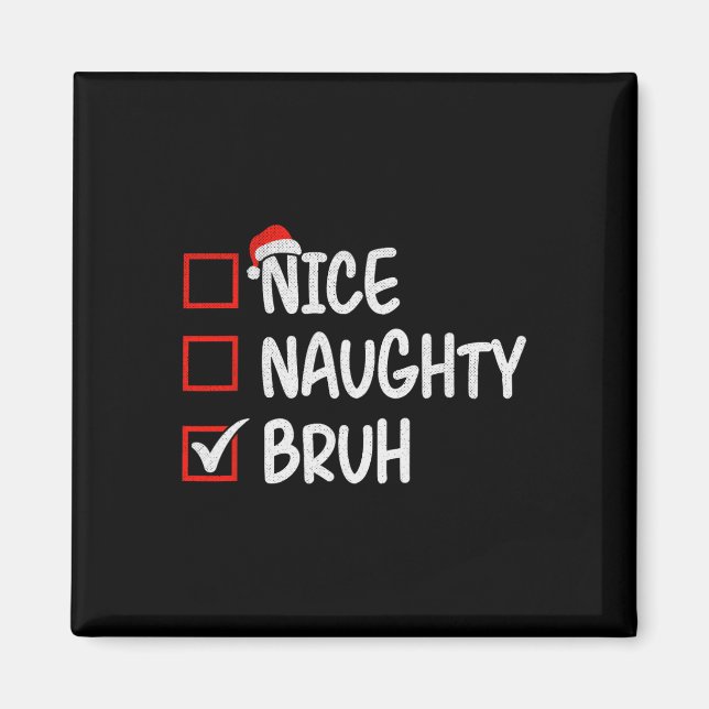 Snygg bruh Funny jul 1 Magnet (Framsidan)