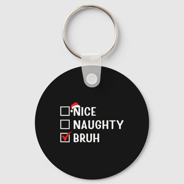 Snygg, bruh Funny jullista matchande Fa Nyckelring (Framsida)