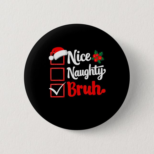 Snygg Bruh-julklapp Julafton Santa Knapp (Framsida)