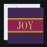 Snygg Burgundy Lila Guld Modern Chic "JOY" Julkort<br><div class="desc">Festive "ribbon candy" streck markerar vackert "JOY" i stor elegant som fyller hela designen. Ett brett,  fetstilt färg-fyllt rand över och under fullbordar den festliga moderna sammansättningen. Färg i rand kan anpassas genom att du redigerar designen. Texten kan också vara personlig.</div>