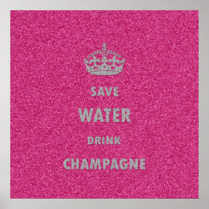 Snygg coola spara vatten dricker champagne poster