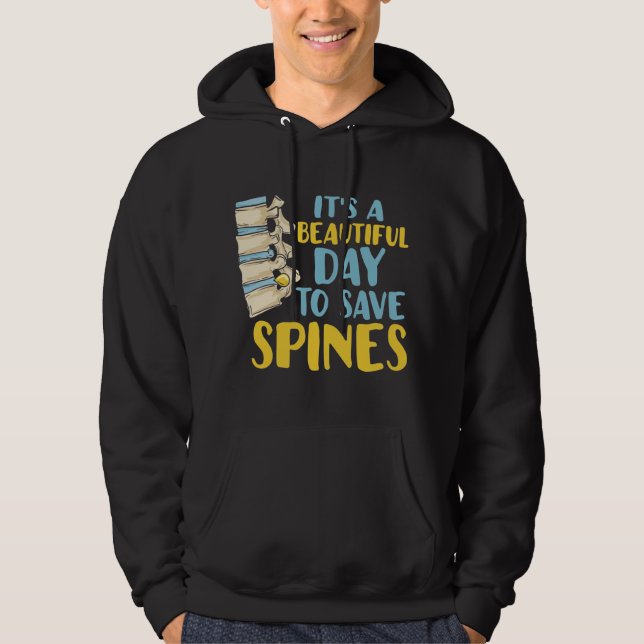 Snygg dag för Spara Rines Chiropractor Hoodie (Framsida)