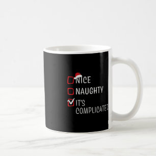 Snygg, det är komplicerad jullista, tomten kaffemugg