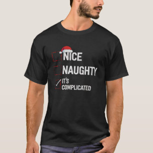 Snygg, det är komplicerad jullista, tomten t shirt