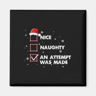 Snygg, ett försök gjordes av Shirt Santa Chris Magnet