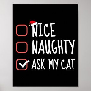 Snygg, fråga min kattjullista Jultomten Poster