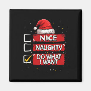 Snygg, gör vad jag vill ha julklapp C Magnet