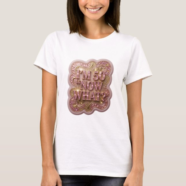 Snygg guld I'M 50 NU DÅ Custom T-shirt (Framsida)