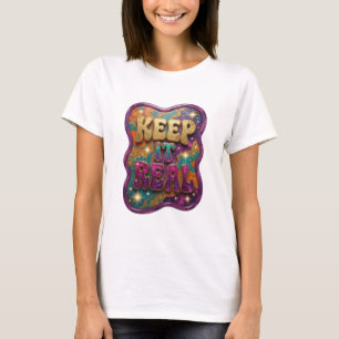 Snygg guld KEEP IT REAL 3D textkonst T Shirt