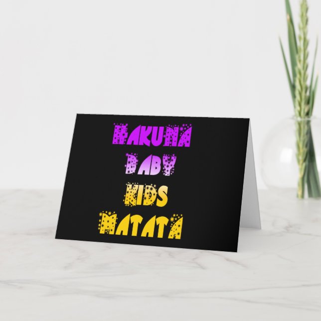Snygg Hakuna Matata Art-utskrift Kort (Framsida)