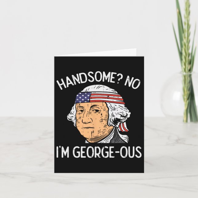 Snygg Inte Georgeous Washington Rolig 4:e Juli Kort (Framsida)