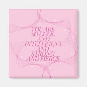 Snygg, Intelligent, Stark, Vild, Tjej Boss, Rosa Magnet