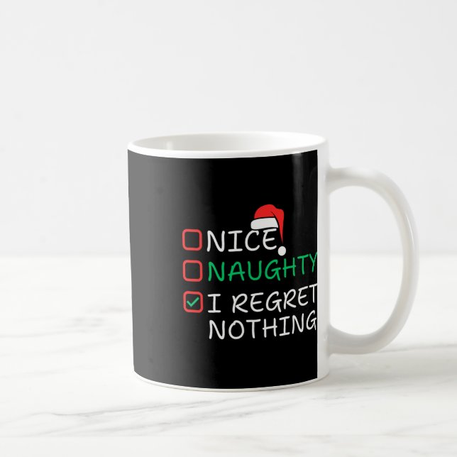 Snygg, jag beklagar ingenting jultomten kaffemugg (Höger)