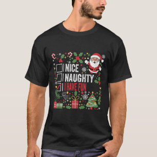 Snygg, jag har Roligt. T Shirt