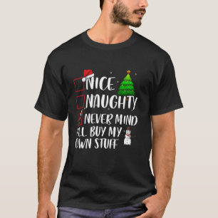 Snygg, jag kan aldrig köpa min egen Saker Julafton T Shirt