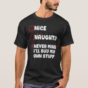 Snygg, jag kommer aldrig att köpa min egen Saker C T Shirt