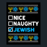 Snygg judisk Ugly Hanukkah Sweater Chanukah Poster<br><div class="desc">Snygg jude Ugly Hanukkah Sweater Chanukah Jew</div>