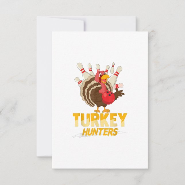 Snygg kalkon jägare rolig bowling  Thanksgiving Inbjudningar (Framsida)