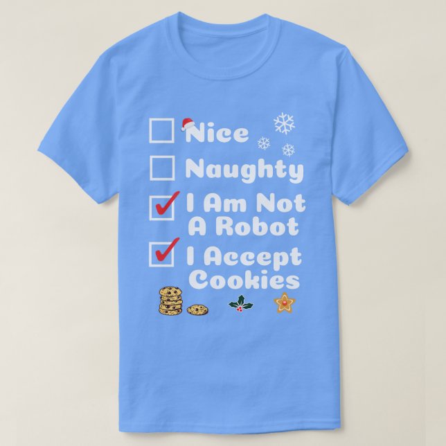 Snygg, konstig jul - ingen robot jag accepterar t shirt (Design framsida)