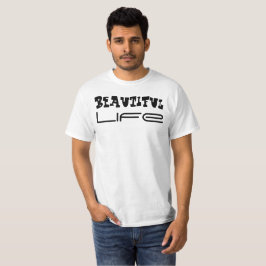 Snygg Life T-Shirt