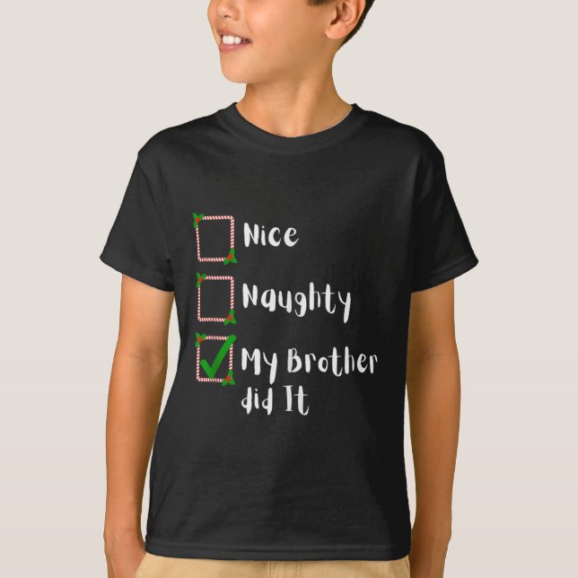 Snygg, min bror gjorde det till julfamiljen t shirt (Framsida)