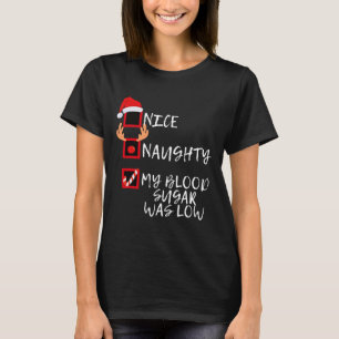 Snygg, mitt Blood Sugar var lågt roligt Christma T Shirt