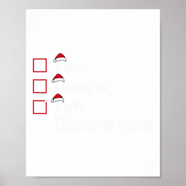 Snygg Naughn Lämnat ej övervakad jultomte Poster (Framsidan)