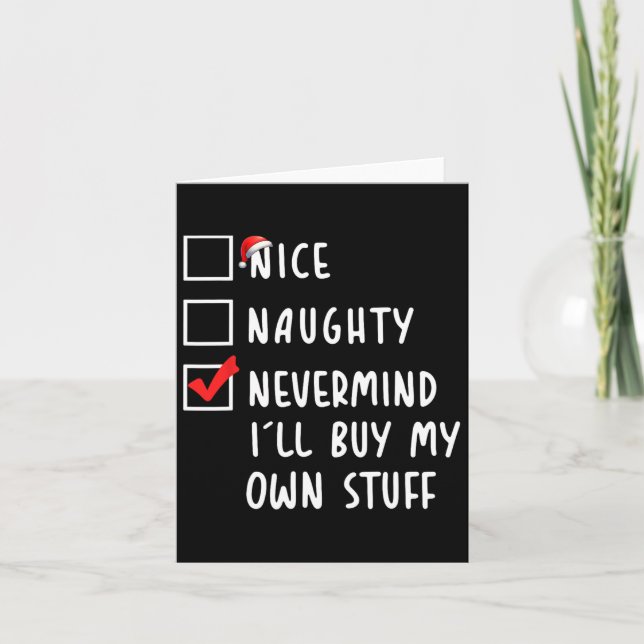 Snygg Naughty ändå kommer jag att köpa min egen Sa Kort (Framsida)