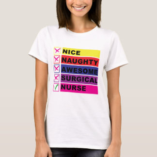 Snygg Naughty Fantastisk Kirurgiskt sjuksköterska. T Shirt