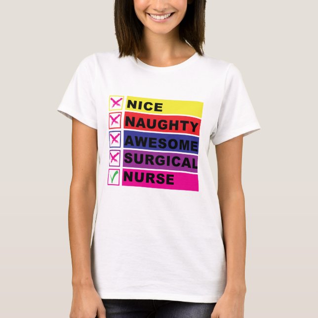 Snygg Naughty Fantastisk Kirurgiskt sjuksköterska. T Shirt (Framsida)