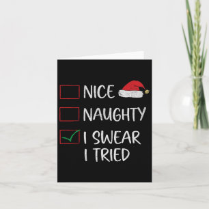 Snygg Naughty I Swear I provade på jullista Kort