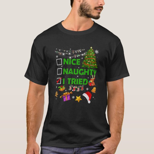 Snygg Naughty I Tried Julgran Light Funny Xm T Shirt (Framsida)