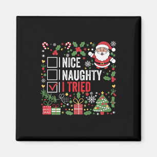 Snygg Naughty jag försökte med Jultomten på julen Magnet